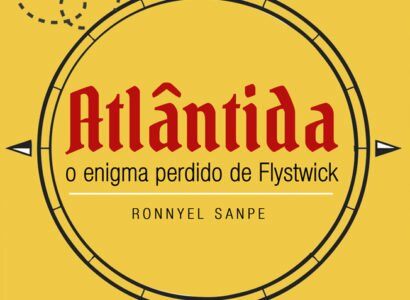 Atlântida – O ENIGMA PERDIDO DE FLYSTWICK