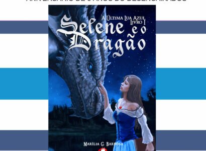 SORTEIO: Selene e o Dragão – A Última Lua Azul